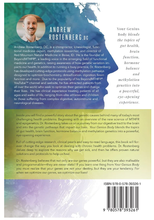 Your Genius Body: A Guide For Optimizing Your Genes & Changing Your Life Paperback