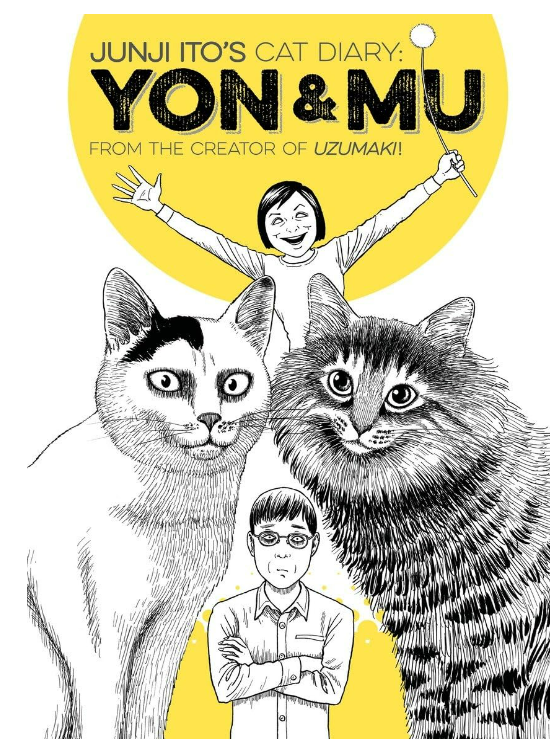 Junji Ito's Cat Diary: Yon & Mu From The Creator Of Uzumaki! Paperback