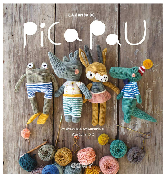 La Banda De Picapau: 20 Divertidos Amigurumis De Yan Schenkel (Spanish Edition) Paperback